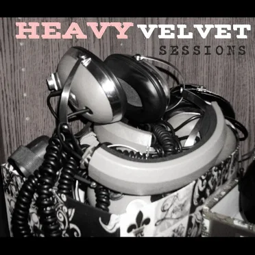 Sessions by Heavy Velvet - album cover