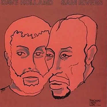 Dave Holland / Sam Rivers