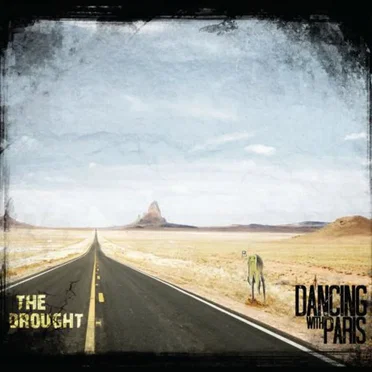 The Drought by Dancing With Paris - album cover