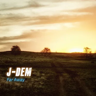 Far Away by J-Dem - album cover