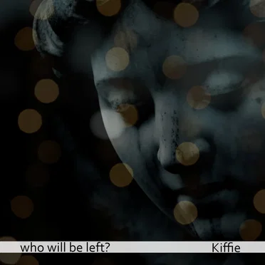 Who Will Be Left?