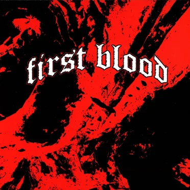 First Blood
