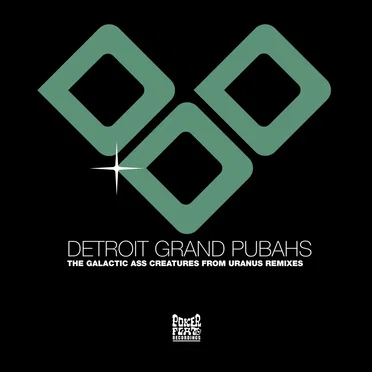 Galactic Ass Creatures From Uranus Remixes