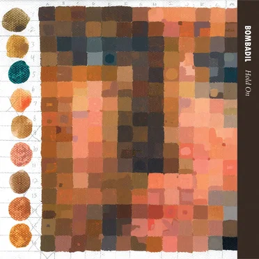 Hold On by Bombadil - album cover