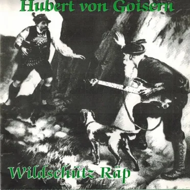 Wildschütz Räp