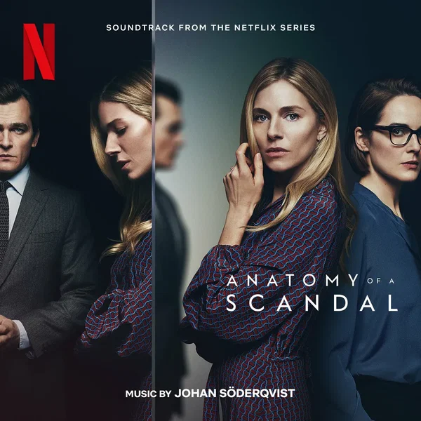 Anatomy of a Scandal: Soundtrack From the Netflix Series