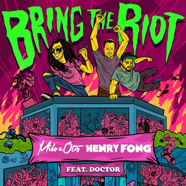 Bring the Riot