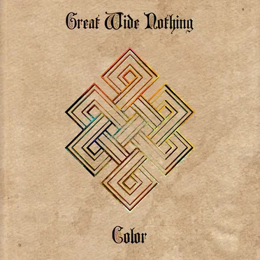 Color by Great Wide Nothing - album cover