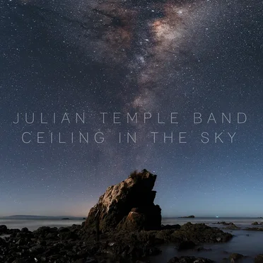 Ceiling in the Sky by Julian Temple Band - album cover