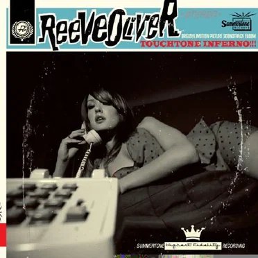 Touchtone Inferno!!! by Reeve Oliver - album cover