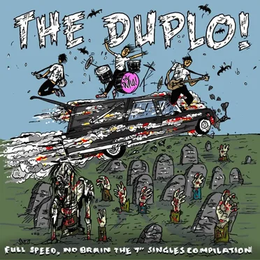 Full Speed, No Brain the 7" Singles Compilation by The Duplo! - album cover
