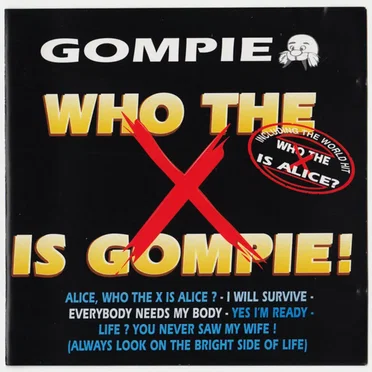 Who the X Is Gompie!