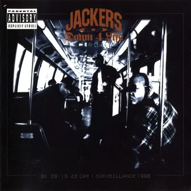 Down 4 Life by Jackers - album cover