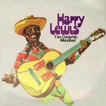 Harry Lewis y su Conjunto Mendivel