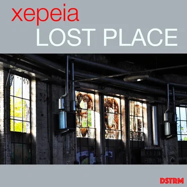 lost place by Xepeia - album cover