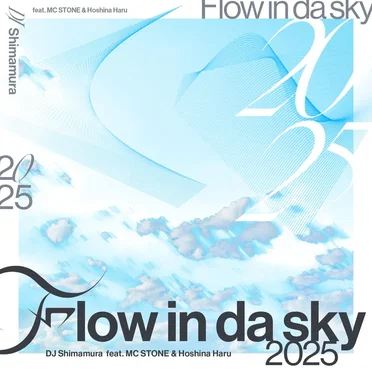 Flow in da Sky 2025