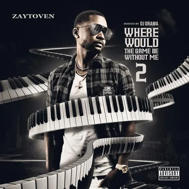 Where Would the Game Be Without Me 2 by Zaytoven - album cover