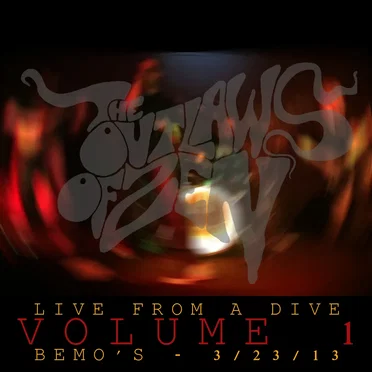Live From a Dive - Volume 1 by The Outlaws of Zen - album cover