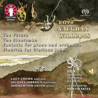 The Future / The Steersman / Fantasia for Piano and Orchestra / Flourish for Glorious John