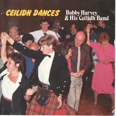 Ceilidh Dances by Bobby Harvey & His Ceilidh Band - album cover