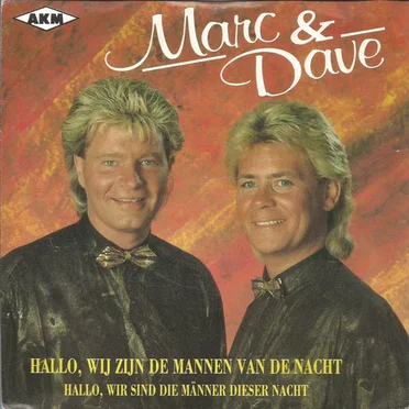 Hallo, wij zijn de mannen van de nacht / Hallo, wir sind die Männer dieser Nacht