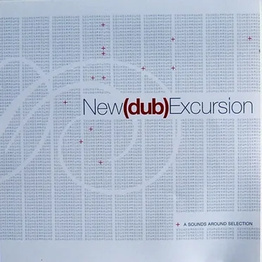 New (Dub) Excursion by Various Artists - album cover