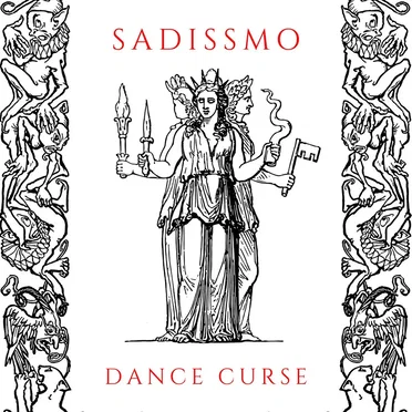 Dance Curse by Sadissmo - album cover