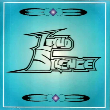 Loud Silence by Loud Silence - album cover