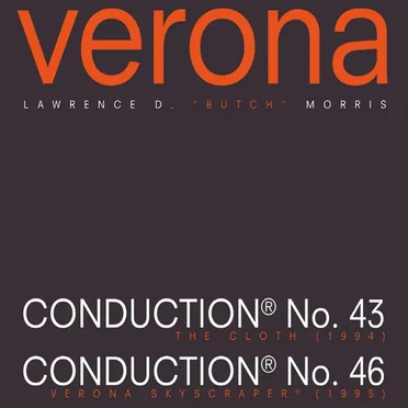 Verona: Conduction® No. 43: The Cloth (1994) / Conduction® No. 46: Verona Skyscraper® (1995)