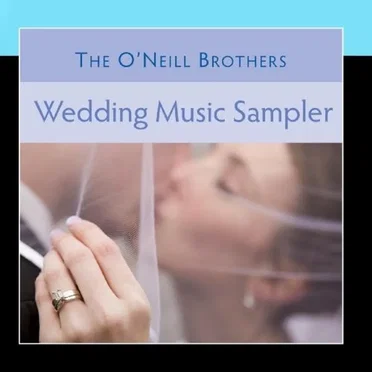 Wedding Music Sampler by The O'Neill Brothers - album cover