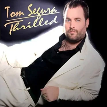 Thrilled by Tom Segura - album cover