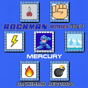 ROCKMAN Remixes Vol.01 by Mercury - album cover