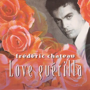 Love Guérilla by Frédéric Chateau - album cover