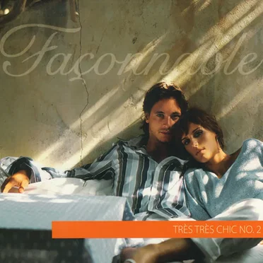 Façonnable Très Très Chic No. 2 by Various Artists - album cover