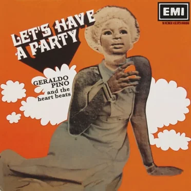 Let's Have a Party by Geraldo Pino & The Heartbeats - album cover