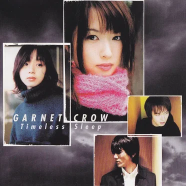 Timeless Sleep by GARNET CROW - album cover