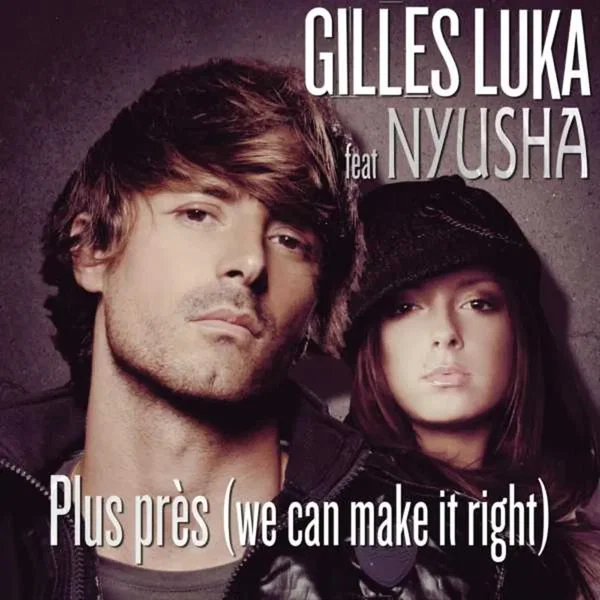 Plus près (We Can Make It Right)