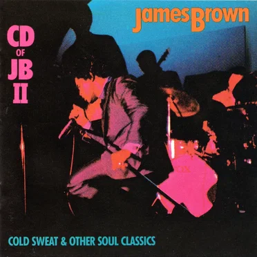 CD of JB II: Cold Sweat & Other Soul Classics