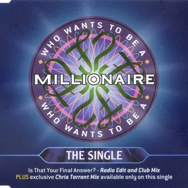 Who Wants to Be a Millionaire?