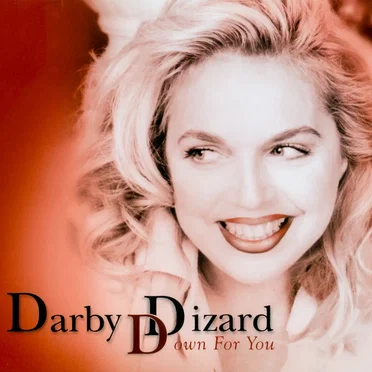 Down for You by Darby Dizard - album cover