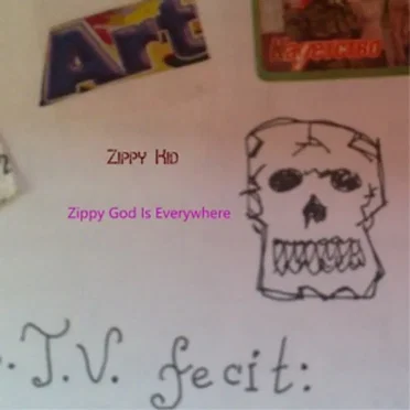 Zippy God Is Eveywhere