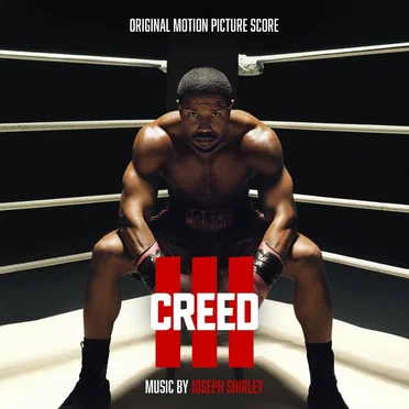 Creed III: Original Motion Picture Score