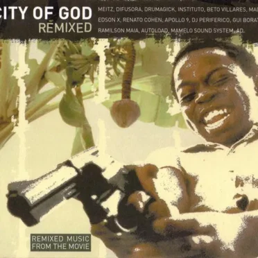 City of God: Remixed