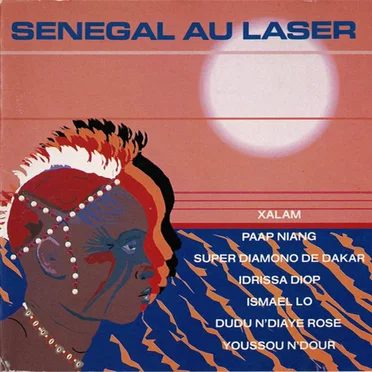 Senegal Au Laser by Various Artists - album cover