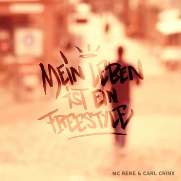 Mein Leben ist ein Freestyle