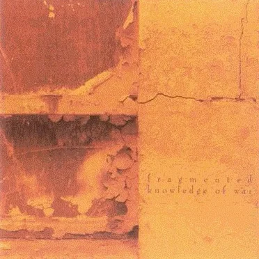Knowledge of War by Fragmented - album cover