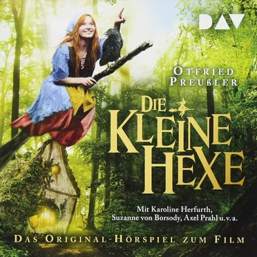 Die kleine Hexe (Das Original‐Hörspiel zum Film) by Otfried Preußler - album cover