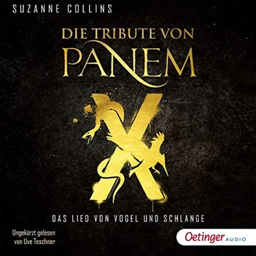 Die Tribute von Panem: Das Lied von Vogel und Schlange by Suzanne Collins - album cover