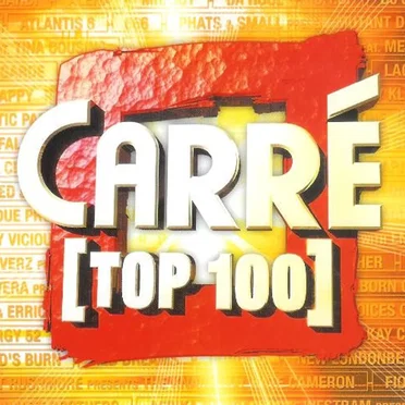 Carré [Top 100] by Various Artists - album cover