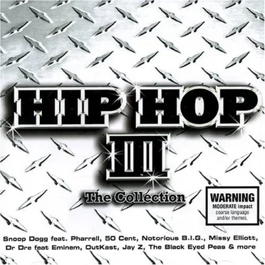 Hip Hop III: The Collection by Various Artists - album cover